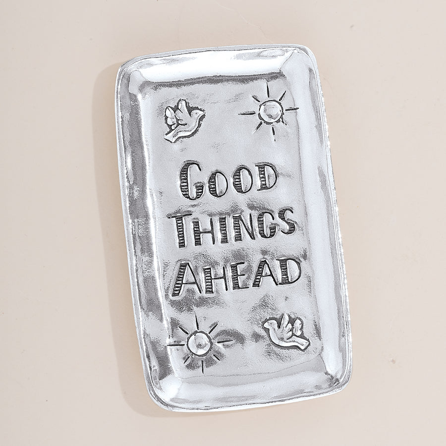 Good Things Ahead Pewter Trinket Dish