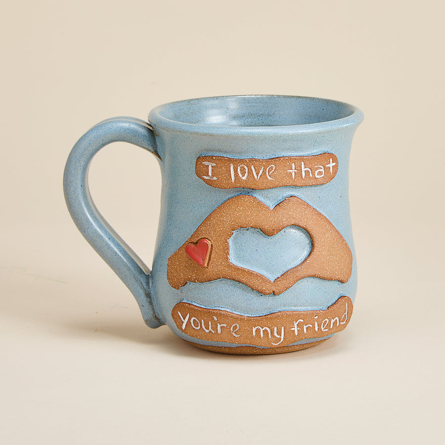 You're My Friend Mug, 14oz.