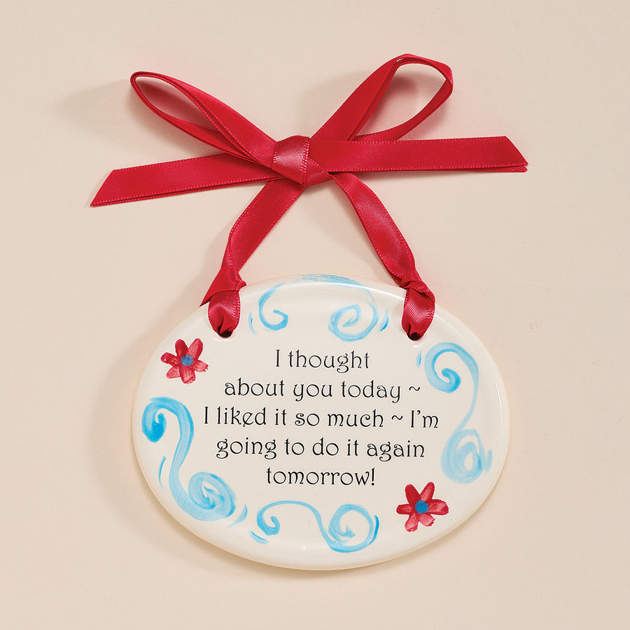 I Thought About You Ceramic Wall Plaque