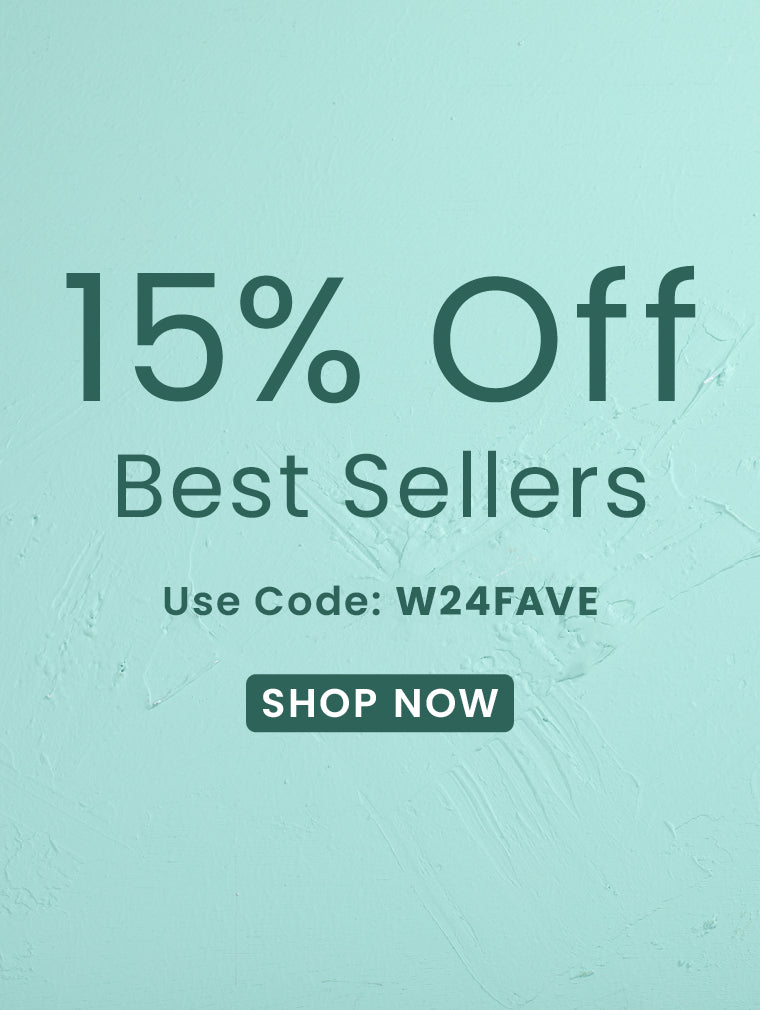 15% Off Best Sellers Use Code: W24FAVE