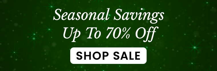 Seasonal Savings – Up To 70% Off