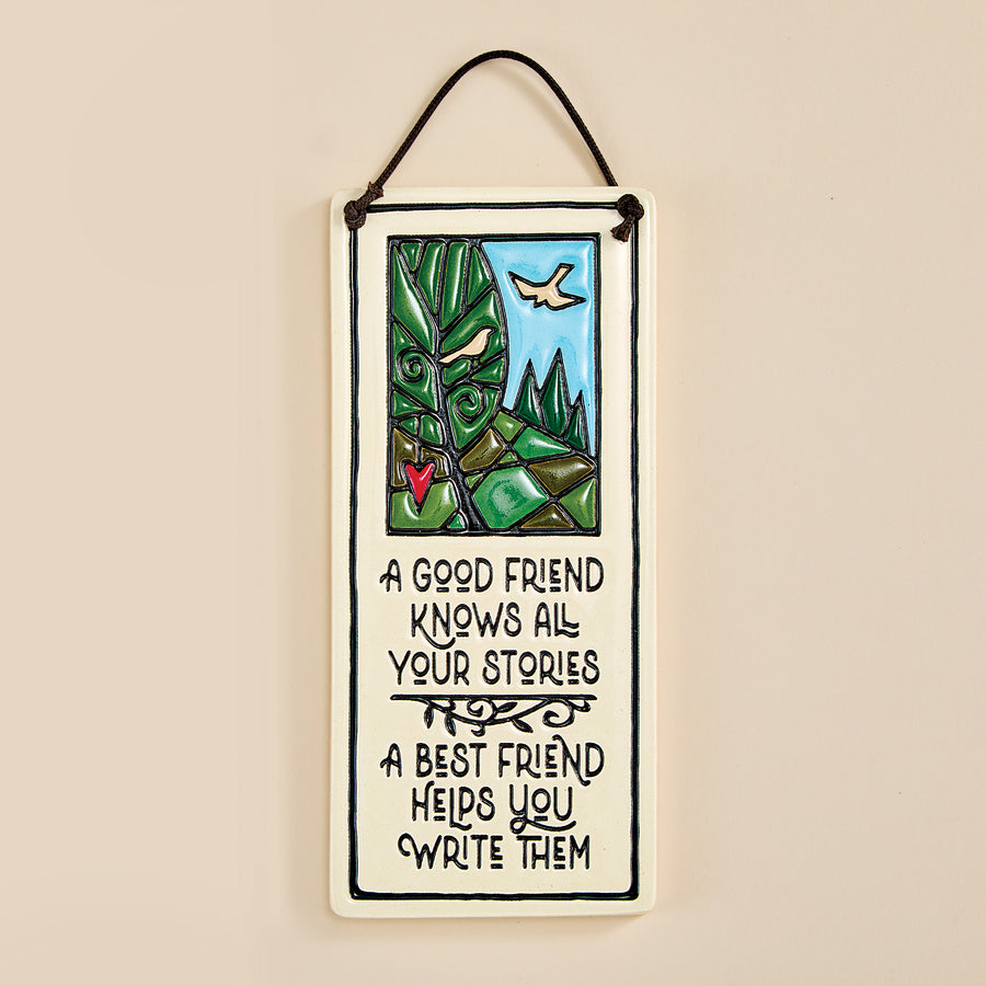 A Good Friend Knows Ceramic Wall Plaque