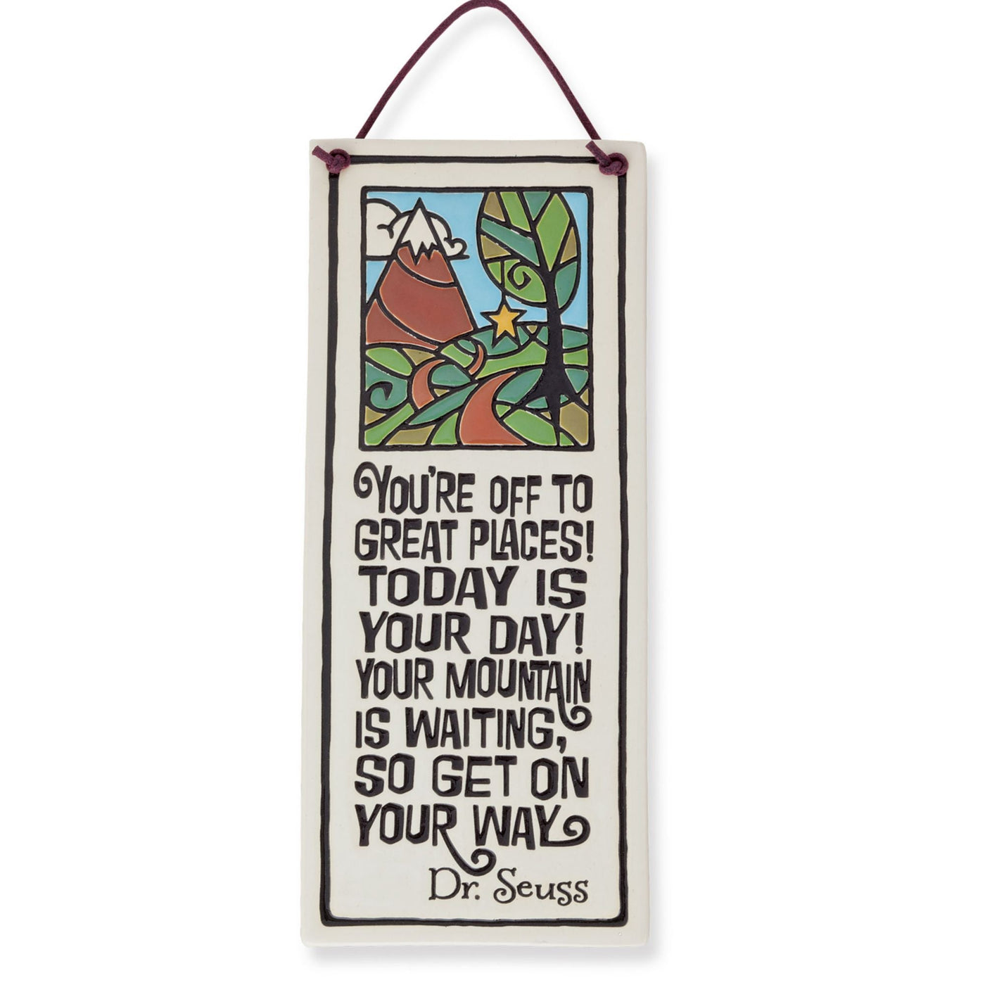 You're Off To Great Places Ceramic Wall Plaque
